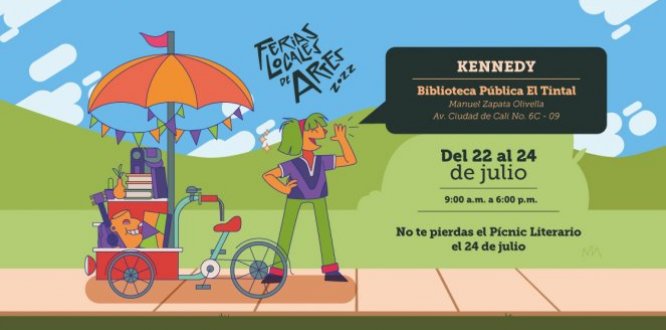 Del 22 al 24 de julio párchate al Pícnic Literario y a las Ferias Locales de Artes en Kennedy
