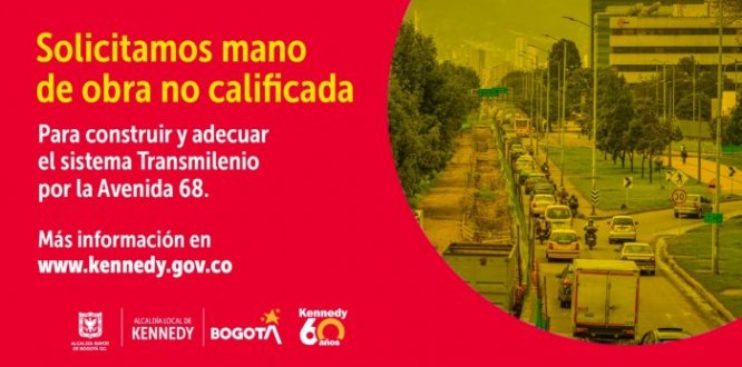 Buscamos mano de obra no calificada para trabajar en la construcción de TransMilenio por la 68 #TrabajoSíHay