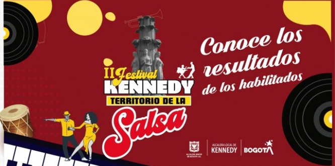 Te presentamos los resultados de subsanación de las iniciativas del Festival Kennedy Territorio de la Salsa