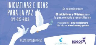 ¿Tienes ideas e iniciativas para la paz en Kennedy? Postúlate a esta convocatoria