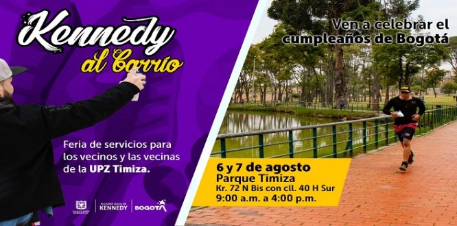 Imagen Más de 30 actividades en la Feria Kennedy al Barrio de este 6 y 7 de agosto en el parque Timiza Más de 30 actividades en la Feria Kennedy al Barrio de este 6 y 7 de agosto en el parque Timiza