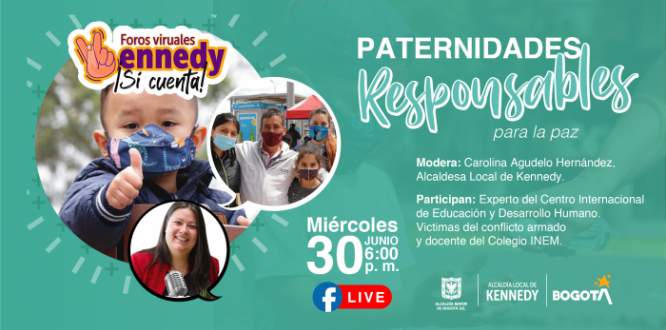 Paternidades Responsables: el tema en el foro virtual Kennedy ¡Sí cuenta!
