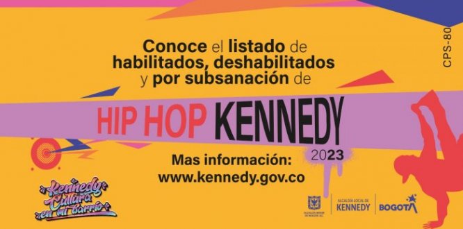 Esta es la lista de habilitados, deshabilitados y por subsanación del Festival Hip Hop Kennedy 2023