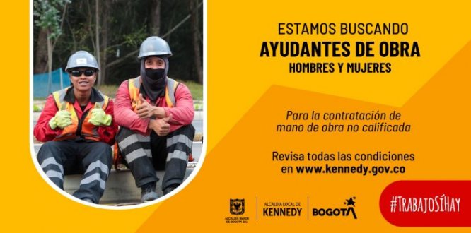 #TrabajoSíHay | Se busca mano de obra no calificada que viva en Kennedy