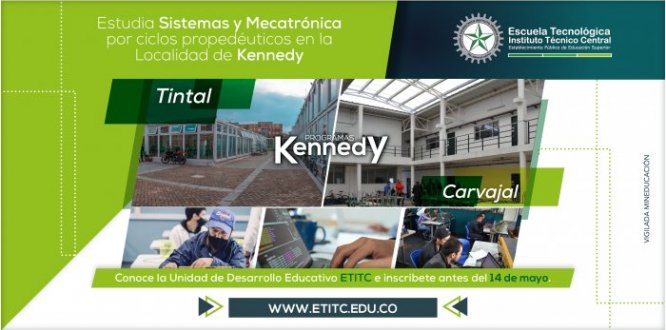 Conoce la oferta educativa de la ETITC e inscríbete antes del 28 de mayo