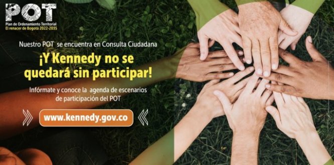 Kennedy participa y construye el POT