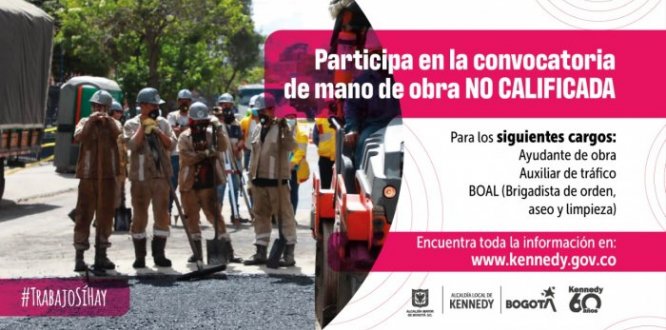 En Kennedy #TrabajoSíHay buscamos mano de obra no calificada