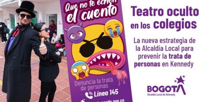 Con teatro oculto, la Alcaldía Local de Kennedy lanzó campaña prevenir la trata de personas