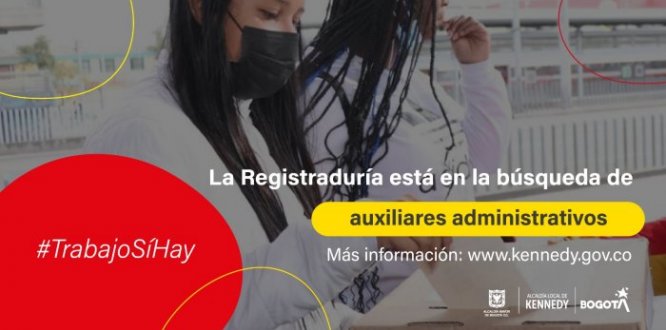 Imagen #TrabajoSíHay | La Registraduría está en la búsqueda de 851 auxiliares administrativos #TrabajoSíHay | La Registraduría está en la búsqueda de 851 auxiliares administrativos