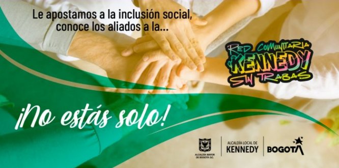 Te presentamos los 47 dispositivos de base comunitaria (DBC) de la Red Comunitaria Kennedy Sin Trabas