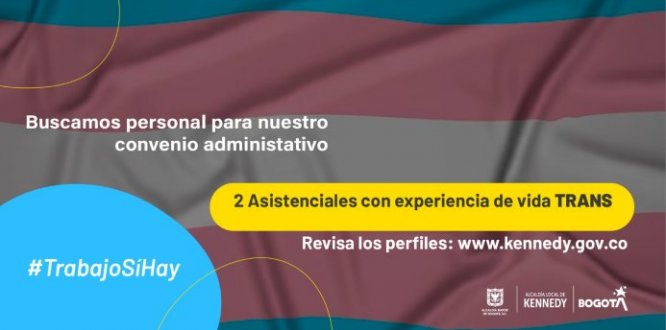 #TrabajoSíHay | Se buscan dos personas con experiencia de vida trans para convenio con la Universidad Nacional