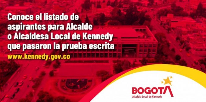 Conoce los aspirantes que pasaron la prueba de conocimientos para ser el nuevo alcalde o alcaldesa Local de Kennedy