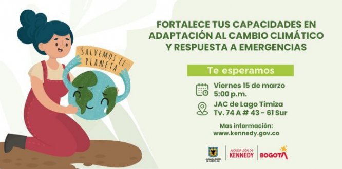 Inscríbete en el programa que fortalecerá tus capacidades en la adaptación del cambio climático y la respuesta a emergencias y desastres