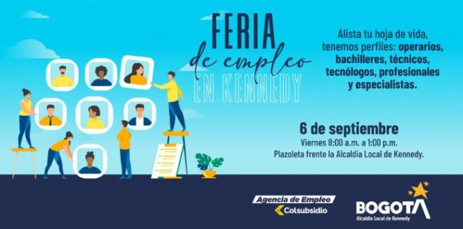 #TrabajoSíHay | Ven a nuestra feria de empleo de este 6 de septiembre en Kennedy: Hay vacantes con sueldos de 5, 10 y hasta 24 millones de pesos